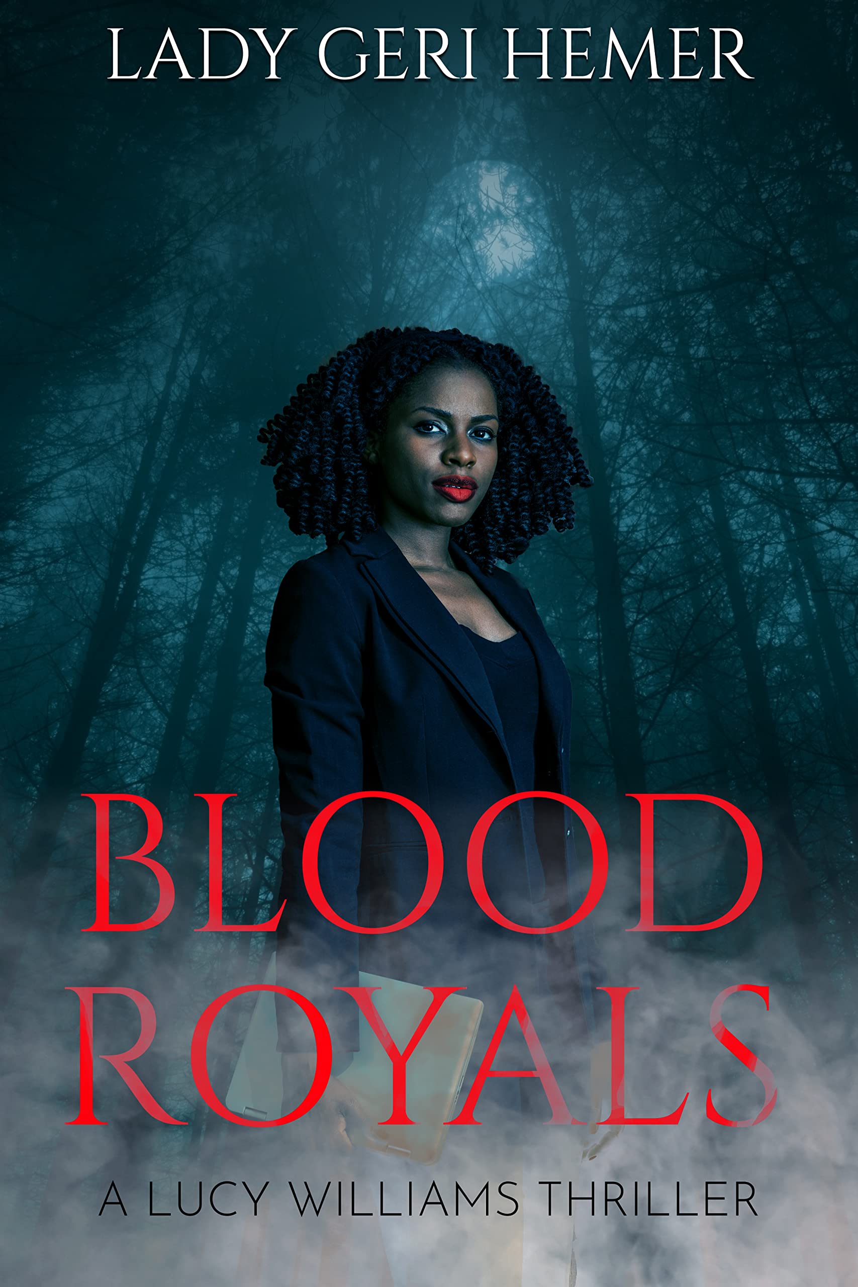 Blood Royals: A Lucy Williams Thriller (ebook)