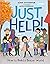 Just Help!: How to Build a Better World