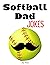 Softball Dad Jokes