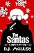 The Santas: A Christmas Story