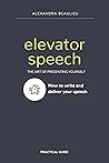 elevator speech: the art of presenting yourself