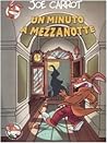 Un minuto a mezzanotte by Joe Carrot