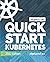 Quick Start Kubernetes