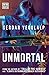Unmortal