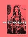 Witchcraft by Michael Streeter