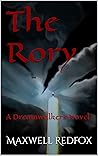 The Rory: A Dream...