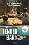 The Tender Bar. I...
