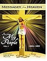 Messages from Heaven: For My People, Vol. 1, 1993-1995