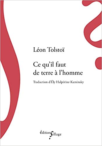 Ce qu'il faut de terre à l'homme (Paperback)