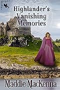 Highlander's Vanishing Memories