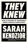 They Knew: How a ...