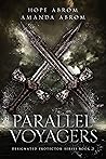 Parallel Voyagers (Designated Protector, #2)