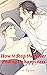 How to Stop the Never Ending Unhappiness (English Version): Yaoi Manga