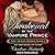 Awakened by the Vampire Prince (The Chosen, #4)