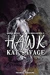 Hawk by Kat Savage