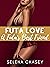 Futa Love: A Futa's Best Fr...