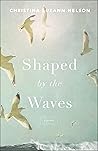 Shaped by the Waves