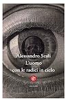 L'uomo con le radici in cielo L'uomo con le radici in cielo