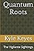 Quantum Roots: The Vigilante Sightings