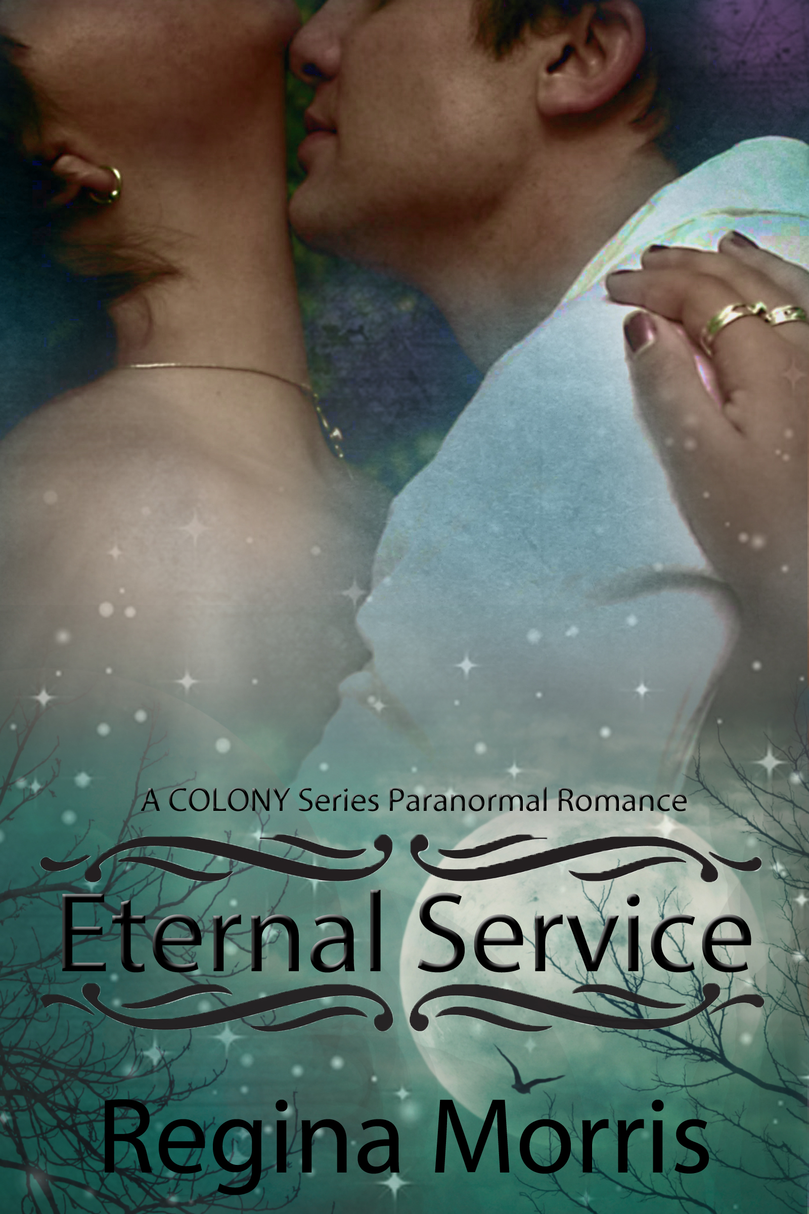 Eternal Service (The Colony, #1)