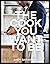 The Cook You Want to Be: Ev...