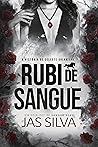 Rubi de Sangue : ...