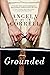 Grounded: Book 1: May Hollow Trilogy (The May Hollow Trilogy)