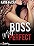 BOSS (not) perfect (French Edition)