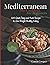 Mediterranean Diet Cookbook...