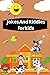 Jokes And Riddles For Kids. by Ibrahim AlNaham