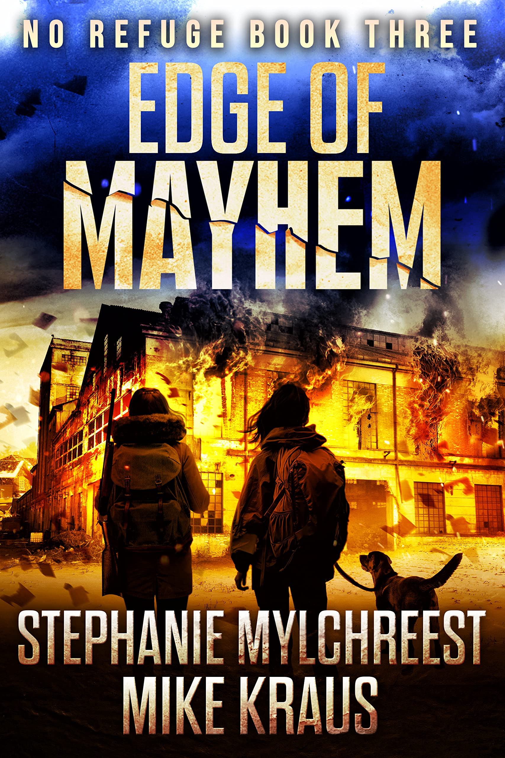 Edge of Mayhem (No Refuge, #3)