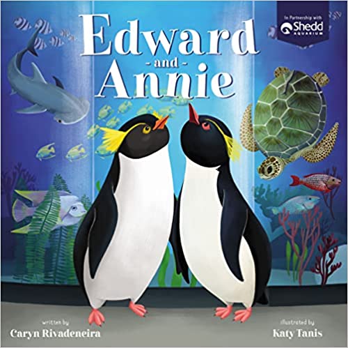 Edward and Annie: A Penguin Adventure