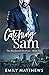 Catching Sam (The MacDonald Brothers, #2)