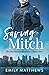 Saving Mitch (The MacDonald Brothers, #1)