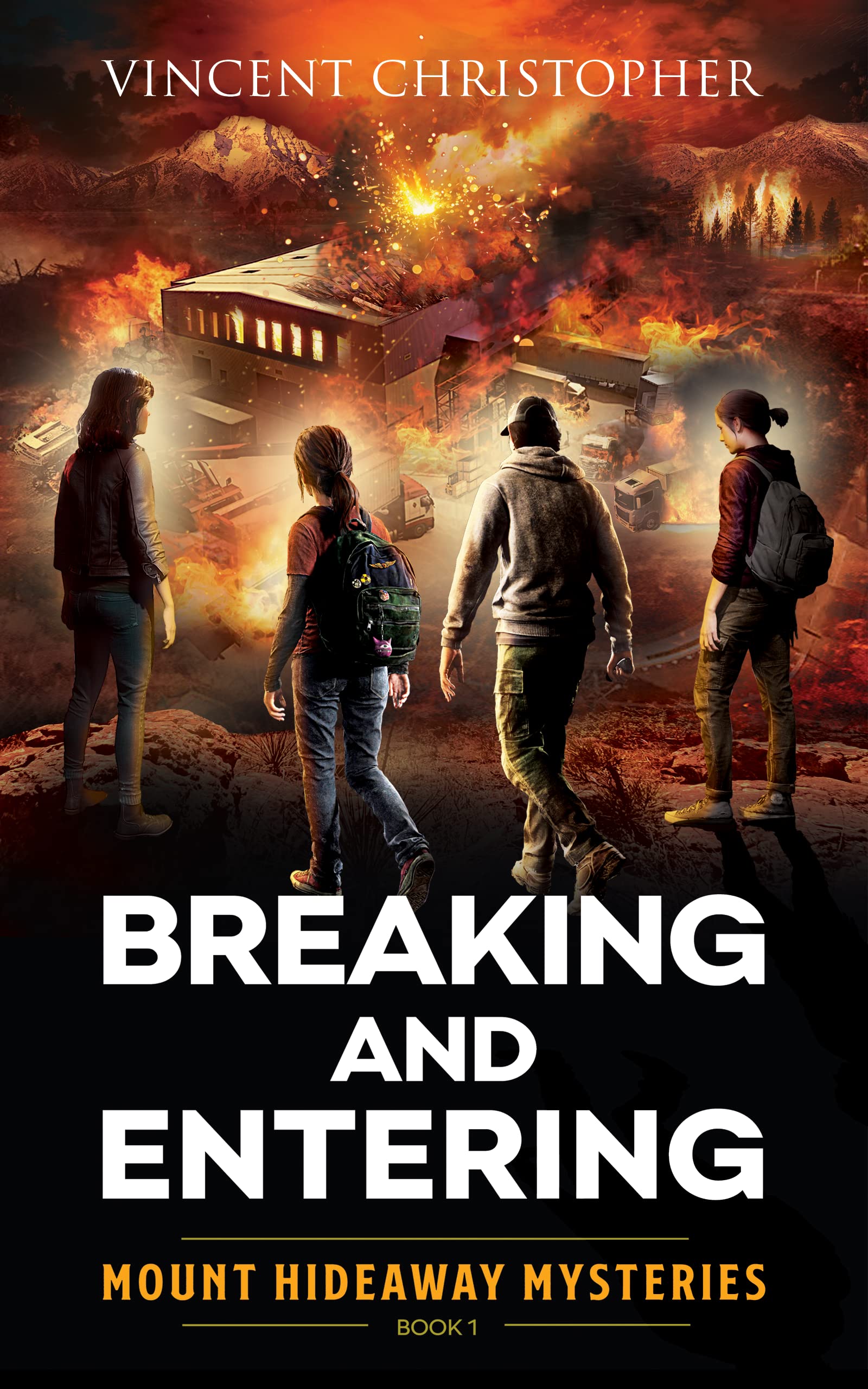 Breaking and Entering: Mount Hideaway Mysteries Book 1 (Kindle Edition)