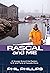 Rascal and Me: A Voyage Aro...