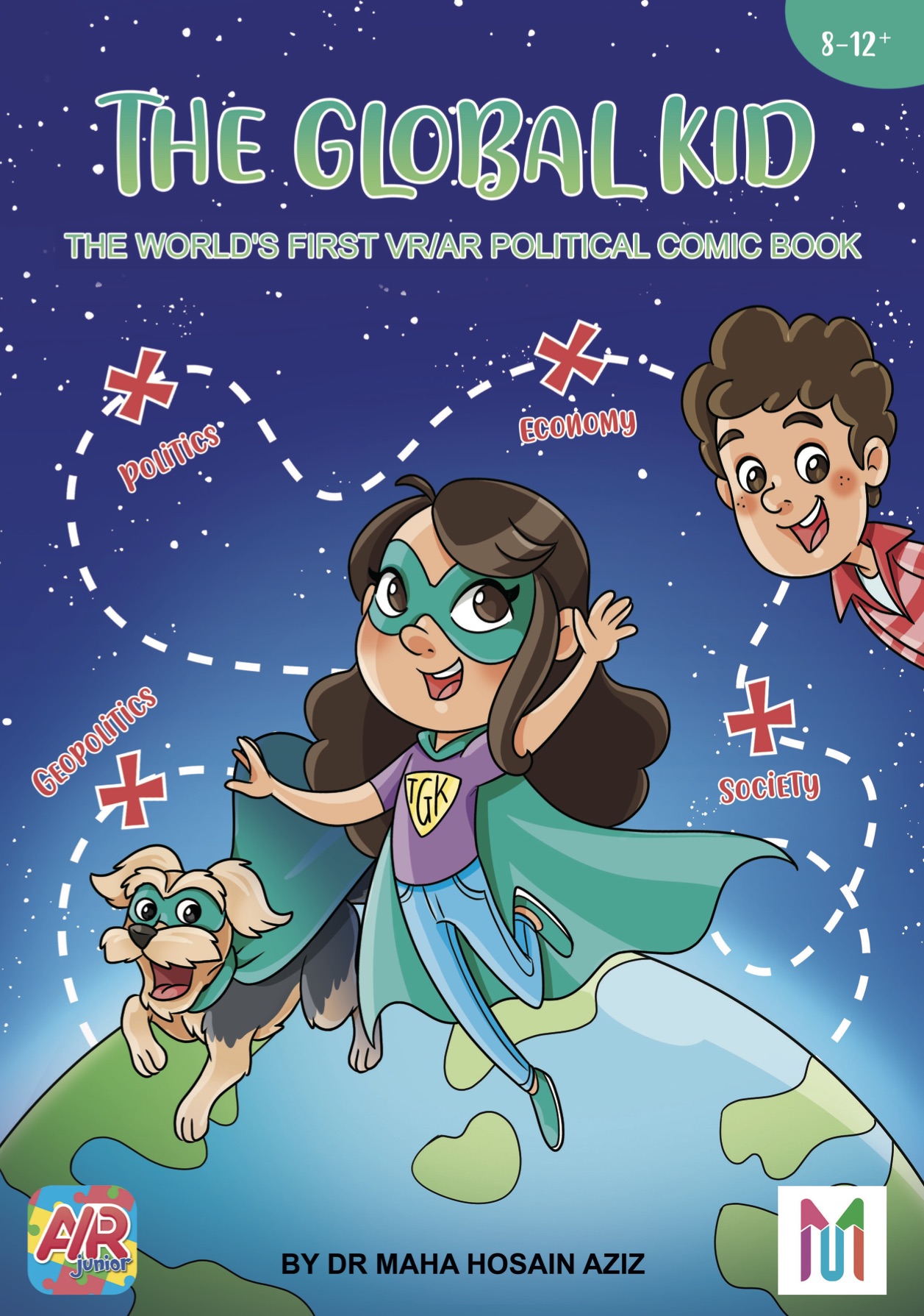 THE GLOBAL KID: The World's First VR/AR Political Comic Book