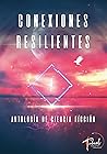 Conexiones resilientes Conexiones resilientes