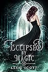 Eclipsed by Magic