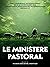 Le Ministère Pastoral (Autr...