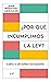 ¿Por qué incumplimos la ley? (Ariel) (Spanish Edition)