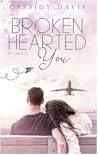 Brokenhearted You