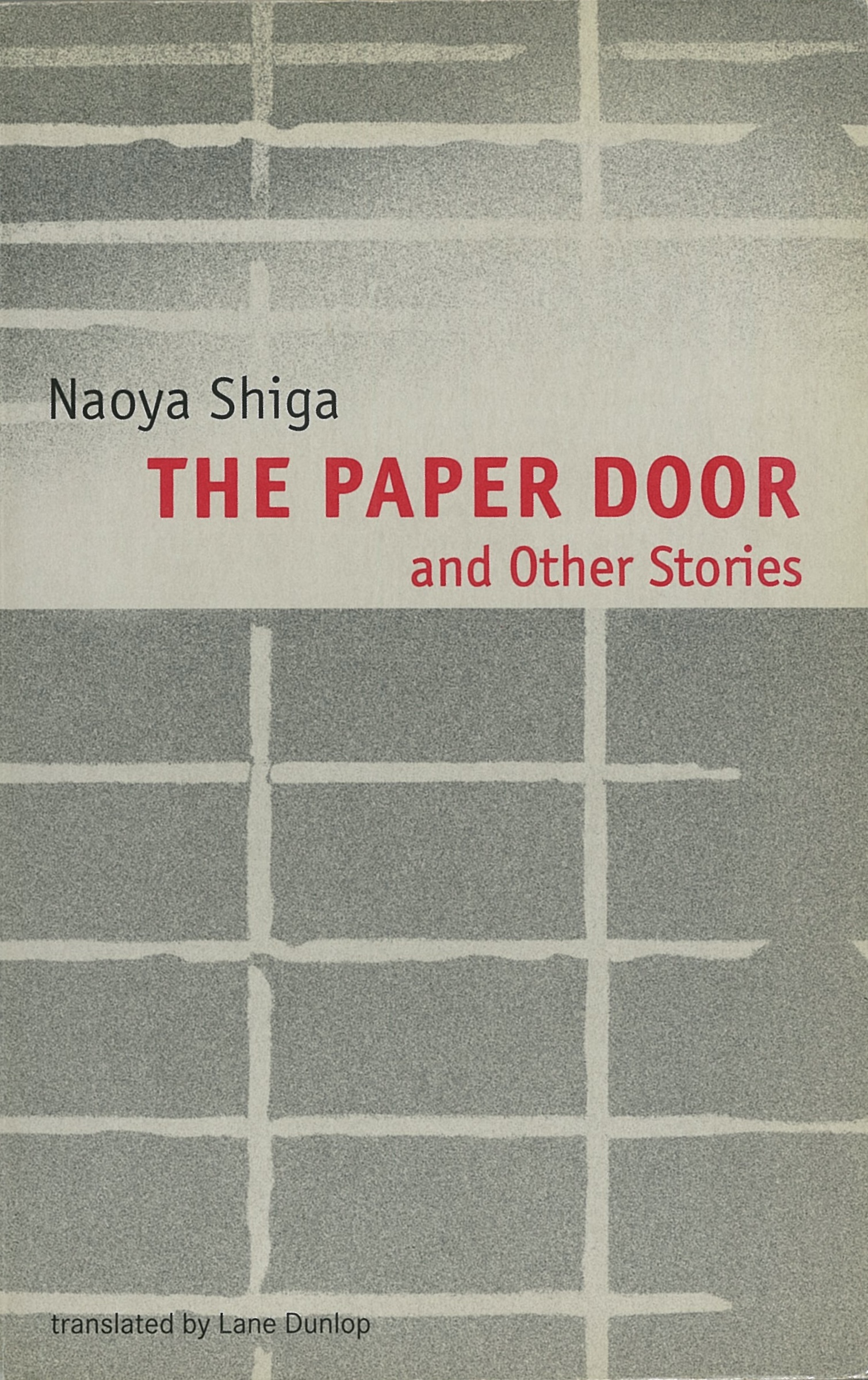 The Paper Door and Other Stories by Shiga Naoya (Paperback)