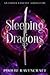 Sleeping Dragons by Phoebe Ravencraft
