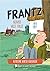 Frantz bliver helt stille