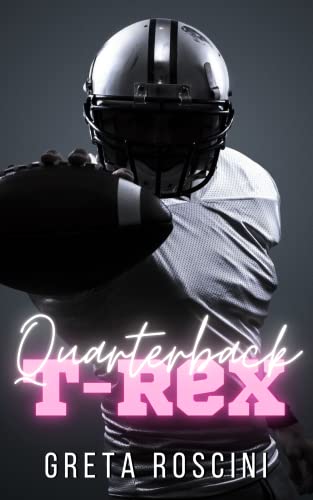 Quarterback T-Rex