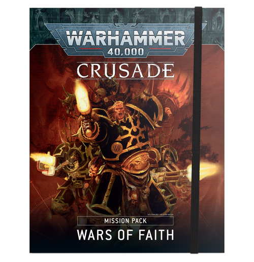 Crusade Mission Pack: Wars of Faith (Spiral-bound)