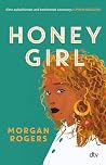 Honey Girl: Roman...