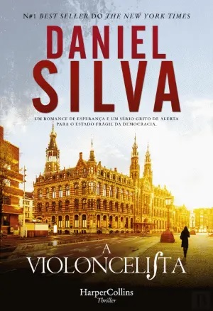 A Violoncelista (Gabriel Allon, #21)