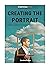 Creating The Portrait by Sandra Fisher